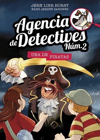 AGENCIA DE DETECTIVES NÚM. 2 - 11 UNA DE PIRATAS | 9788424663933 | HORST, JORN LIER | Llibreria Online de Vilafranca del Penedès | Comprar llibres en català