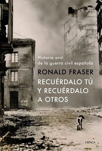 RECUÉRDALO TÚ Y RECUÉRDALO A OTROS | 9788491990710 | FRASER, RONALD | Llibreria Online de Vilafranca del Penedès | Comprar llibres en català