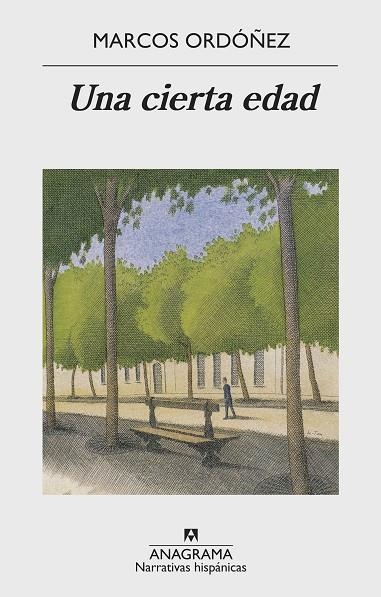 UNA CIERTA EDAD | 9788433998699 | ORDÓÑEZ, MARCOS | Llibreria Online de Vilafranca del Penedès | Comprar llibres en català