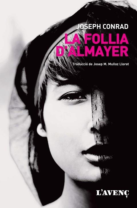 LA FOLLIA D'ALMAYER | 9788416853274 | CONRAD, JOSEPH | Llibreria Online de Vilafranca del Penedès | Comprar llibres en català