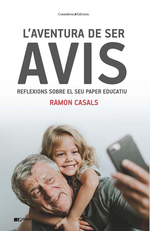 L'AVENTURA DE SER AVIS | 9788490348062 | CASALS CIENFUEGOS-JOVELLANOS, RAMON | Llibreria Online de Vilafranca del Penedès | Comprar llibres en català