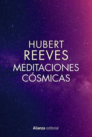 MEDITACIONES CÓSMICAS | 9788491814078 | REEVES, HUBERT | Llibreria Online de Vilafranca del Penedès | Comprar llibres en català