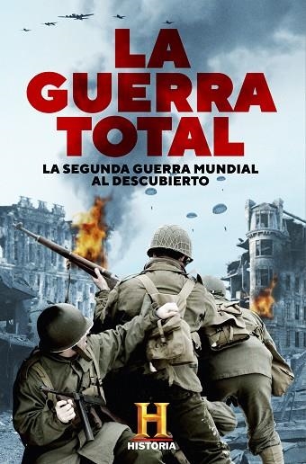 LA GUERRA TOTAL | 9788401022210 | AA VV | Llibreria Online de Vilafranca del Penedès | Comprar llibres en català