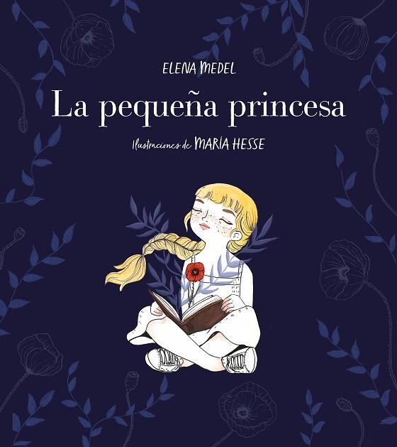 LA PEQUEÑA PRINCESA | 9788417460570 | MEDEL, ELENA; HESSE, MARÍA | Llibreria Online de Vilafranca del Penedès | Comprar llibres en català