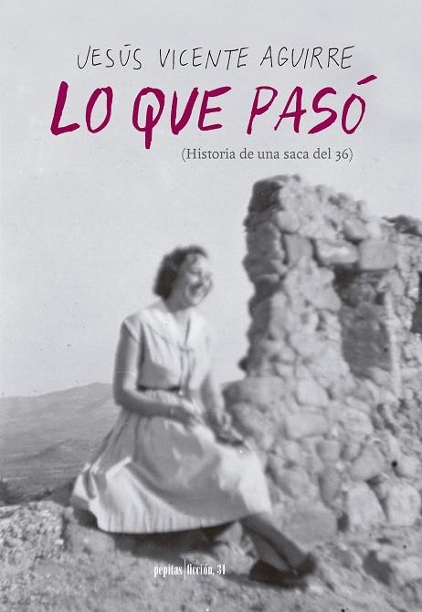 LO QUE PASÓ | 9788417386221 | VICENTE AGUIRRE, JESÚS | Llibreria Online de Vilafranca del Penedès | Comprar llibres en català