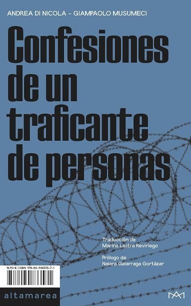 CONFESIONES DE UN TRAFICANTE DE PERSONAS | 9788494833571 | DI NICOLA, ANDREA/MUSUMECI, GIAMPAOLO | Llibreria Online de Vilafranca del Penedès | Comprar llibres en català