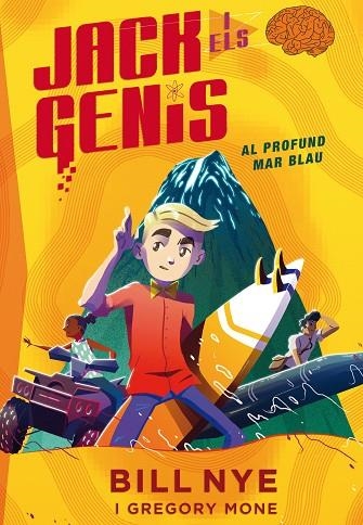 JACK I ELS GENIS 2 AL PROFUND MAR BLAU | 9788468338521 | MONE, GREGORY/NYE, BILL | Llibreria Online de Vilafranca del Penedès | Comprar llibres en català