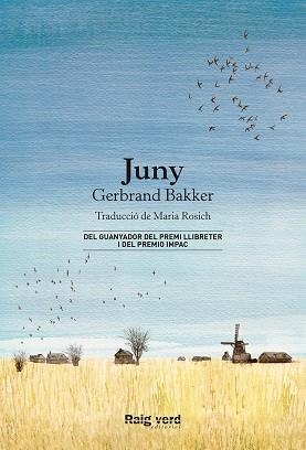 JUNY | 9788416689873 | BAKKER, GERBRAND | Llibreria Online de Vilafranca del Penedès | Comprar llibres en català