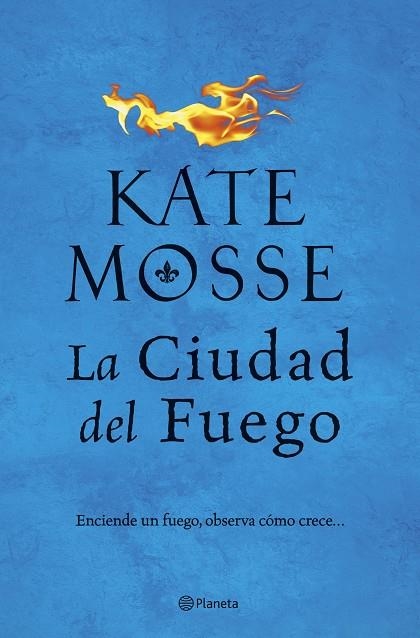 LA CIUDAD DEL FUEGO | 9788408202462 | MOSSE, KATE | Llibreria Online de Vilafranca del Penedès | Comprar llibres en català