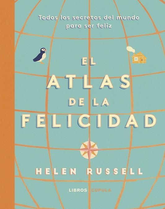 ATLAS DE LA FELICIDAD | 9788448025519 | RUSSELL, HELEN | Llibreria Online de Vilafranca del Penedès | Comprar llibres en català