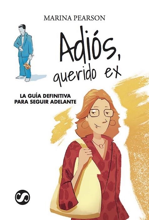 ADIÓS, QUERIDO EX | 9788494598852 | PEARSON, MARINA | Llibreria Online de Vilafranca del Penedès | Comprar llibres en català