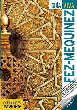 FEZ Y MEQUINEZ | 9788491581789 | SÁNCHEZ RUIZ, FRANCISCO | Llibreria Online de Vilafranca del Penedès | Comprar llibres en català