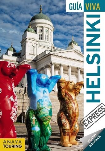 HELSINKI | 9788499359243 | ANAYA TOURING/FERNÁNDEZ, LUIS ARGEO | Llibreria Online de Vilafranca del Penedès | Comprar llibres en català