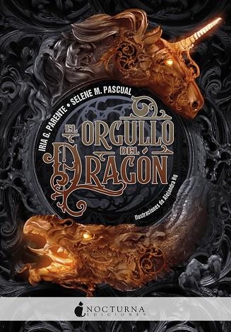 EL ORGULLO DEL DRAGÓN | 9788416858866 | G. PARENTE, IRIA/M. PASCUAL, SELENE | Llibreria Online de Vilafranca del Penedès | Comprar llibres en català