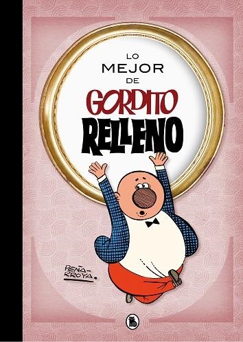 LO MEJOR DE GORDITO RELLENO | 9788402421722 | PEÑARROYA | Llibreria Online de Vilafranca del Penedès | Comprar llibres en català