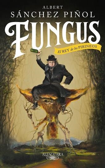 FUNGUS | 9788420435459 | SÁNCHEZ PIÑOL, ALBERT | Llibreria Online de Vilafranca del Penedès | Comprar llibres en català