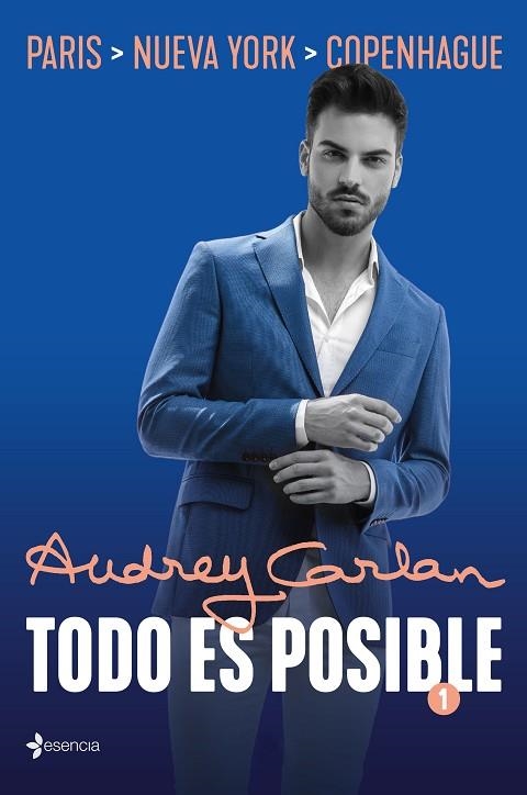 TODO ES POSIBLE 1 | 9788408205470 | CARLAN, AUDREY | Llibreria Online de Vilafranca del Penedès | Comprar llibres en català