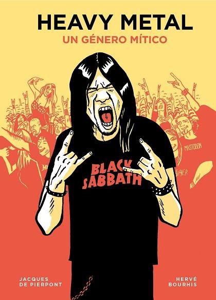 HEAVY METAL | 9788417560805 | PIERPONT, JACQUES DE/BOURHIS, HERVÉ | Llibreria Online de Vilafranca del Penedès | Comprar llibres en català