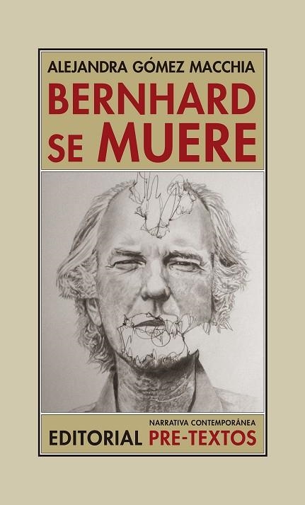 BERNHARD SE MUERE | 9788417143930 | GÓMEZ MACCHIA, ALEJANDRA | Llibreria Online de Vilafranca del Penedès | Comprar llibres en català