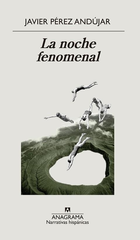 LA NOCHE FENOMENAL | 9788433998712 | PÉREZ ANDÚJAR, JAVIER | Llibreria Online de Vilafranca del Penedès | Comprar llibres en català