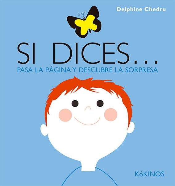 SI DICES... | 9788417074685 | CHEDRU, DELPHINE | Llibreria Online de Vilafranca del Penedès | Comprar llibres en català