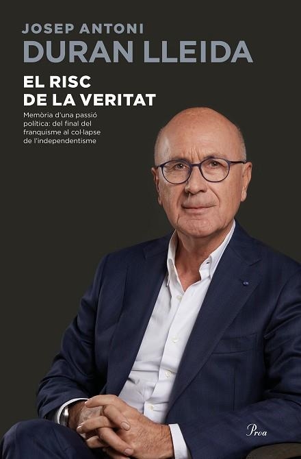 EL RISC DE LA VERITAT | 9788475887579 | DURAN LLEIDA, JOSEP ANTONI | Llibreria Online de Vilafranca del Penedès | Comprar llibres en català