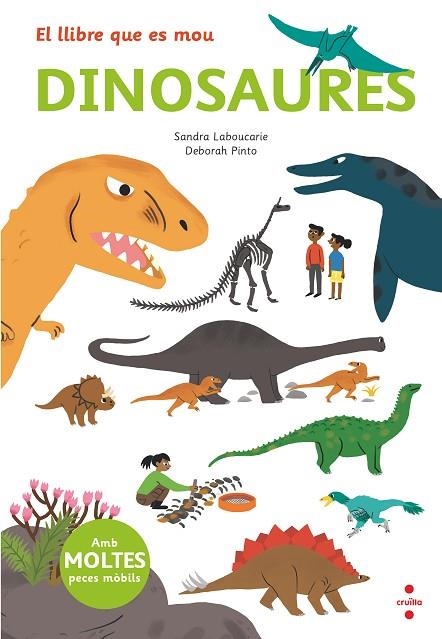 DINOSAURES ( EL LLIBRE QUE ES MOU ) | 9788466145497 | LEBOUCARIE, SANDRA | Llibreria Online de Vilafranca del Penedès | Comprar llibres en català