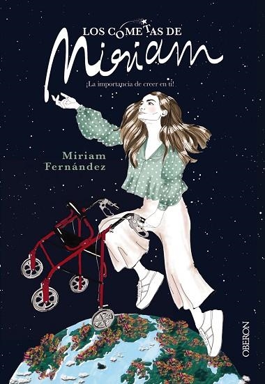 LOS COMETAS DE MIRIAM | 9788441541238 | FERNÁNDEZ RODRÍGUEZ, MIRIAM | Llibreria Online de Vilafranca del Penedès | Comprar llibres en català