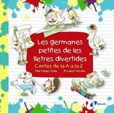 LES GERMANES PETITES DE LES LLETRES DIVERTIDES | 9788499069920 | LÓPEZ ÁVILA, PILAR | Llibreria Online de Vilafranca del Penedès | Comprar llibres en català