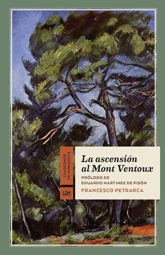 LA ASCENSIÓN AL MONT VENTOUX | 9788417594152 | PETRARCA, FRANCESCO | Llibreria Online de Vilafranca del Penedès | Comprar llibres en català