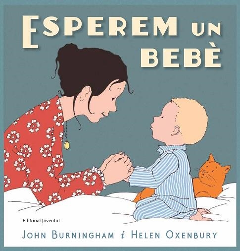 ESPEREM UN BEBÈ | 9788426145468 | BURNINGHAM, JOHN | Llibreria Online de Vilafranca del Penedès | Comprar llibres en català