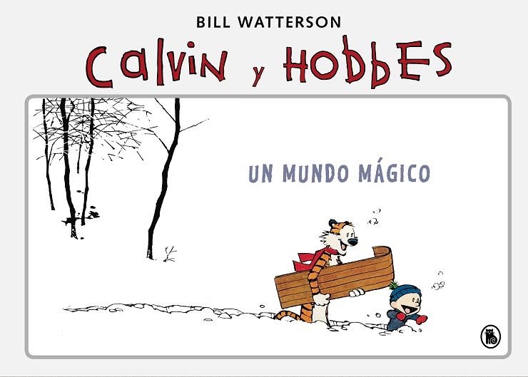 UN MUNDO MÁGICO (SÚPER CALVIN Y HOBBES 4) | 9788402422354 | WATTERSON, BILL | Llibreria Online de Vilafranca del Penedès | Comprar llibres en català