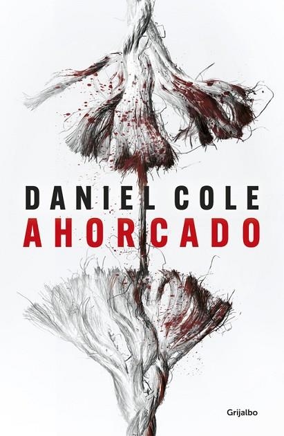 AHORCADO | 9788425357398 | COLE, DANIEL | Llibreria Online de Vilafranca del Penedès | Comprar llibres en català