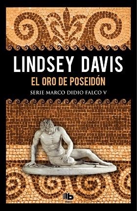 EL ORO DE POSEIDÓN (SERIE MARCO DIDIO FALCO 5) | 9788490708088 | DAVIS, LINDSEY | Llibreria Online de Vilafranca del Penedès | Comprar llibres en català