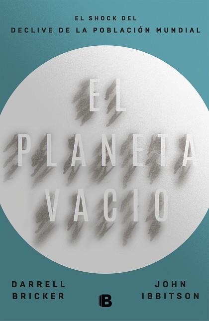 EL PLANETA VACÍO | 9788466665407 | BRICKER, DARRELL/IBBITSON, JOHN | Llibreria Online de Vilafranca del Penedès | Comprar llibres en català