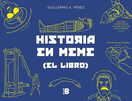 HISTORIA EN MEME | 9788417001582 | PÉREZ ROMERO, GUILLERMO | Llibreria Online de Vilafranca del Penedès | Comprar llibres en català