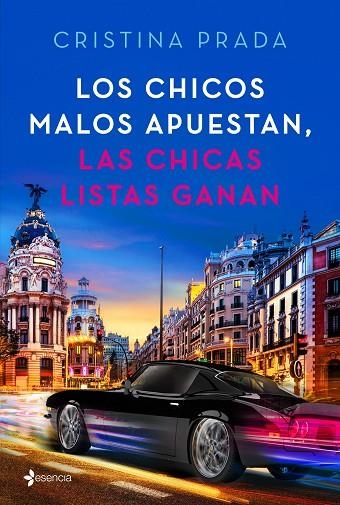 LOS CHICOS MALOS APUESTAN, LAS CHICAS LISTAS GANAN | 9788408205395 | PRADA, CRISTINA | Llibreria Online de Vilafranca del Penedès | Comprar llibres en català