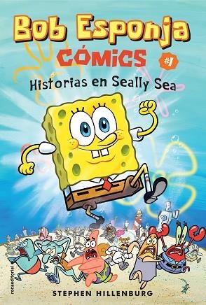 BOB ESPONJA. HISTORIAS EN SEALLY SEA | 9788417305703 | HILLENBURG, STEPHEN | Llibreria Online de Vilafranca del Penedès | Comprar llibres en català