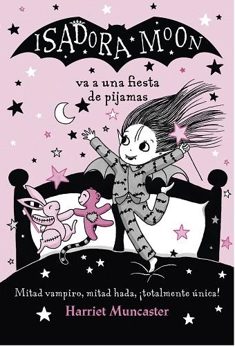 ISADORA MOON VA A UNA FIESTA DE PIJAMAS (ISADORA MOON 8 ) | 9788420433981 | MUNCASTER, HARRIET | Llibreria Online de Vilafranca del Penedès | Comprar llibres en català