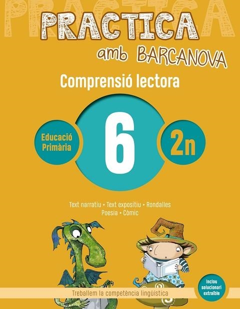 PRACTICA AMB BARCANOVA 6. COMPRENSIÓ LECTORA  | 9788448948498 | CAMPS, MONTSERRAT/CANELA, TERESA | Llibreria Online de Vilafranca del Penedès | Comprar llibres en català