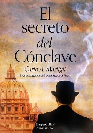 EL SECRETO DEL CÓNCLAVE | 9788491393214 | ADOLFO MARTIGLI, CARLO | Llibreria Online de Vilafranca del Penedès | Comprar llibres en català