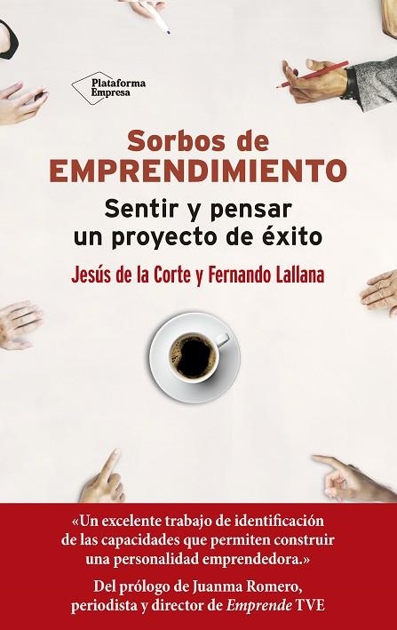 SORBOS DE EMPRENDIMIENTO | 9788417622398 | DE LA CORTE, JESÚS; LALLANA, FERNANDO | Llibreria Online de Vilafranca del Penedès | Comprar llibres en català