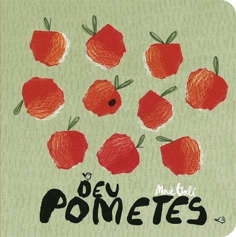 DEU POMETES | 9788424664114 | GALÍ, MERCÈ | Llibreria Online de Vilafranca del Penedès | Comprar llibres en català