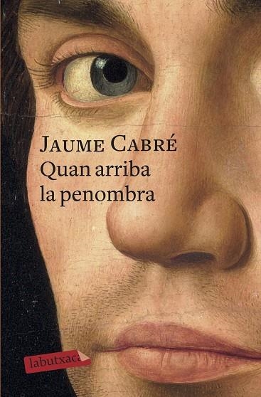 QUAN ARRIBA LA PENOMBRA | 9788417420390 | CABRÉ, JAUME | Llibreria Online de Vilafranca del Penedès | Comprar llibres en català