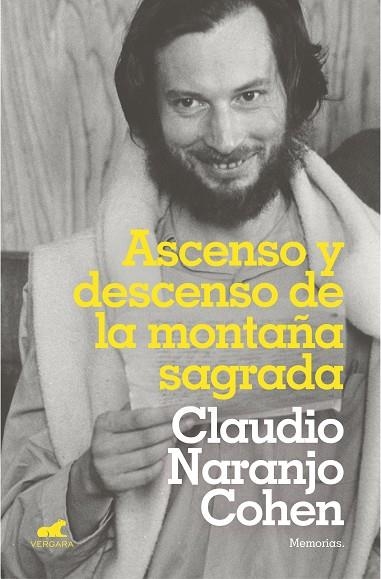 ASCENSO Y DESCENSO DE LA MONTAÑA SAGRADA | 9788417664114 | NARANJO, CLAUDIO | Llibreria Online de Vilafranca del Penedès | Comprar llibres en català