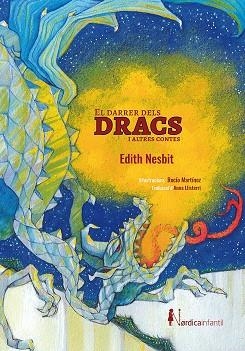 EL DARRER DELS DRACS I ALTRES CONTES | 9788417651534 | NESBIT, EDITH | Llibreria Online de Vilafranca del Penedès | Comprar llibres en català