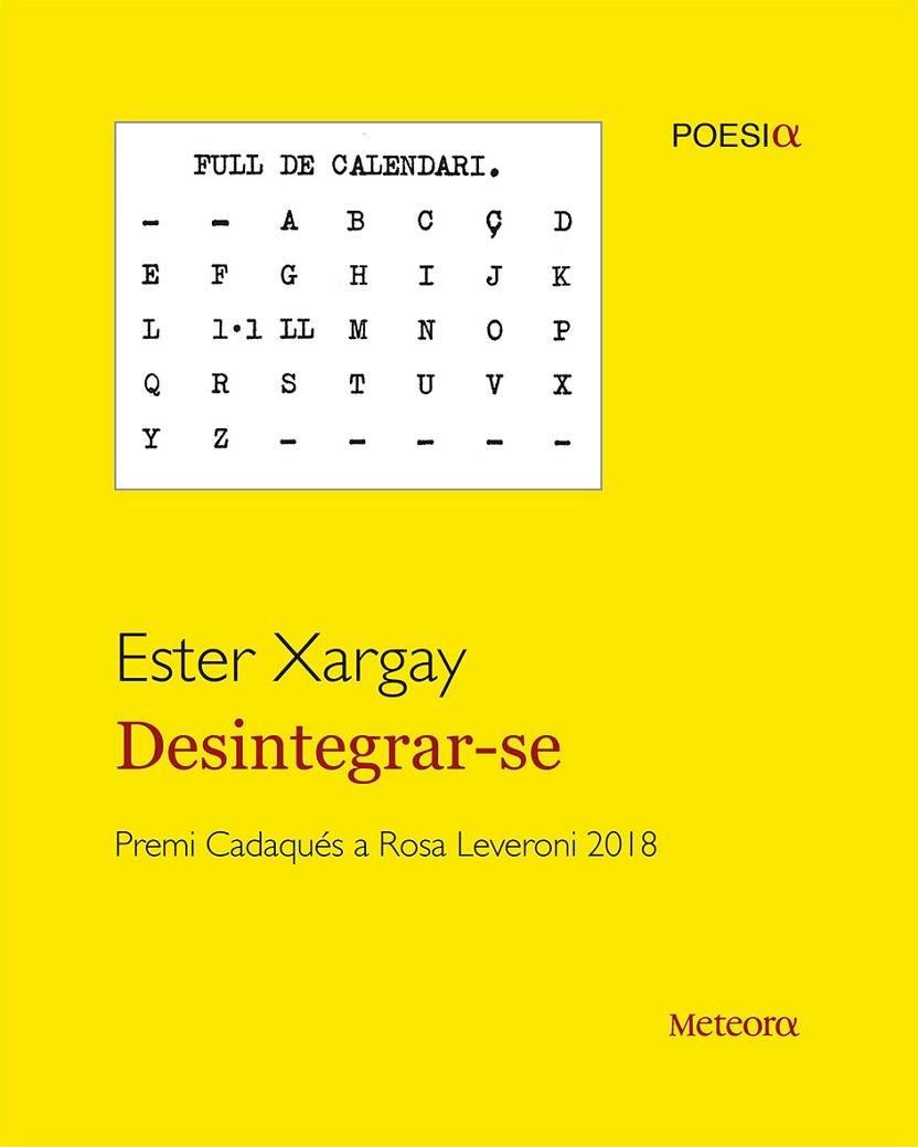 DESINTEGRAR-SE | 9788494834264 | XARGAY MELERO, ESTER | Llibreria Online de Vilafranca del Penedès | Comprar llibres en català