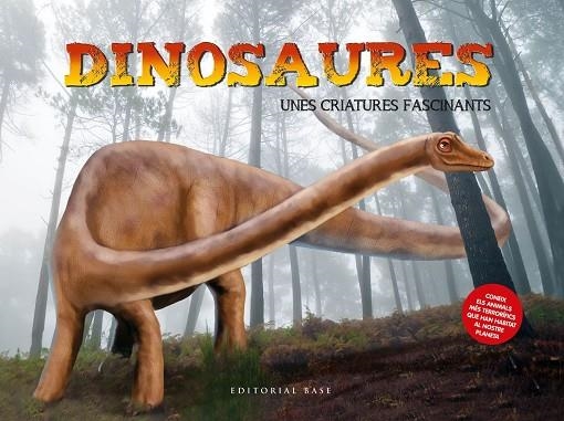 DINOSAURES UNES CRIATURES FASCINANTS | 9788417759131 | AA VV | Llibreria Online de Vilafranca del Penedès | Comprar llibres en català