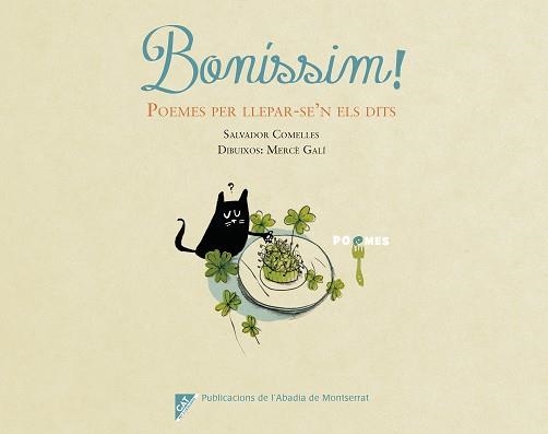 BONÍSSIM! POEMES PER LLEPAR-SE'N ELS DITS | 9788491910442 | COMELLES, SALVADOR; GALÍ, MERCE | Llibreria Online de Vilafranca del Penedès | Comprar llibres en català