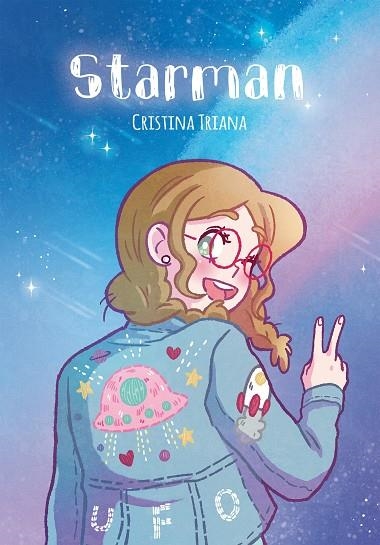 STARMAN | 9788494616792 | TRIANA, CRISTINA | Llibreria Online de Vilafranca del Penedès | Comprar llibres en català